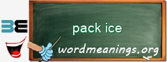 WordMeaning blackboard for pack ice